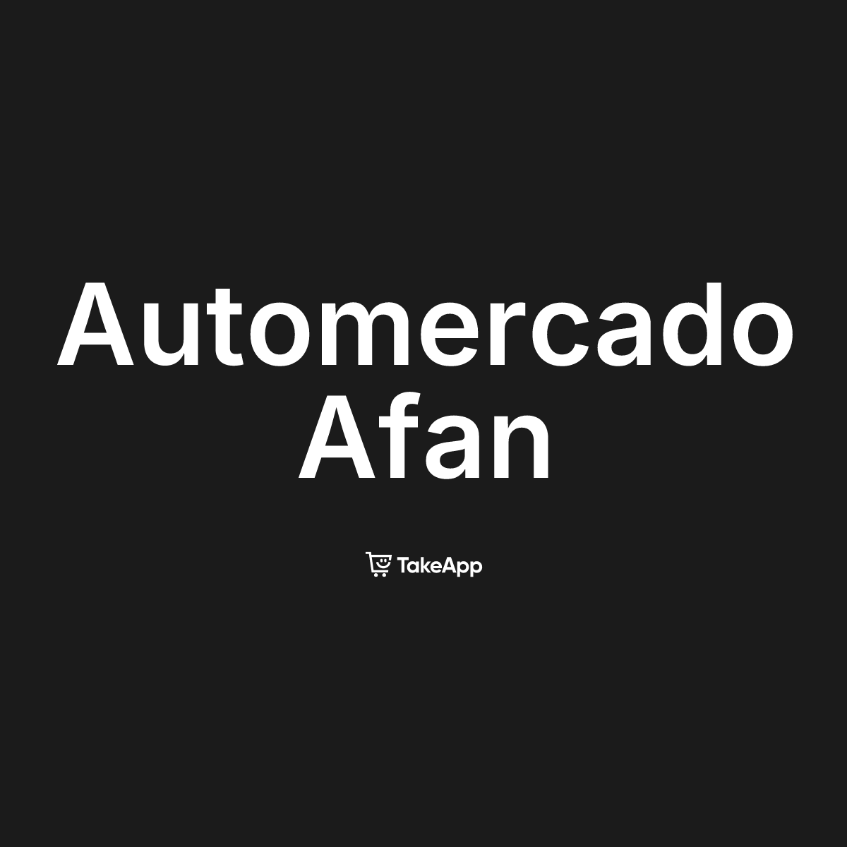 Automercado Afan | Take App