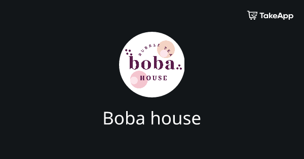 Boba house | Take App