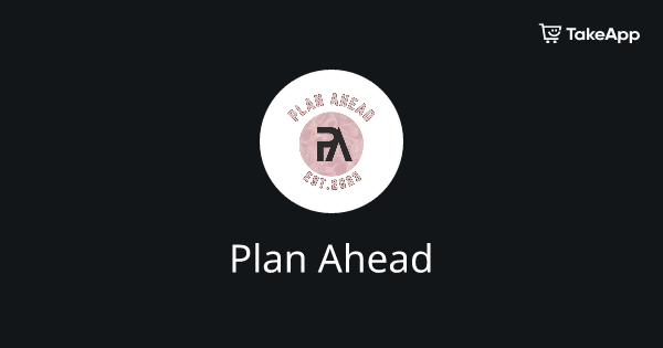 Plan Ahead | Take App