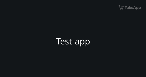 Test app Take App
