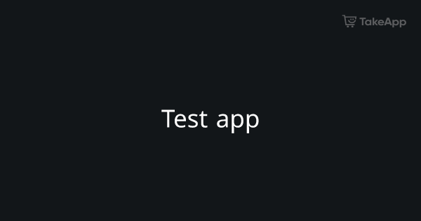 Test app | Take App