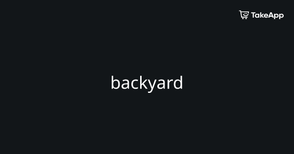 backyard-take-app