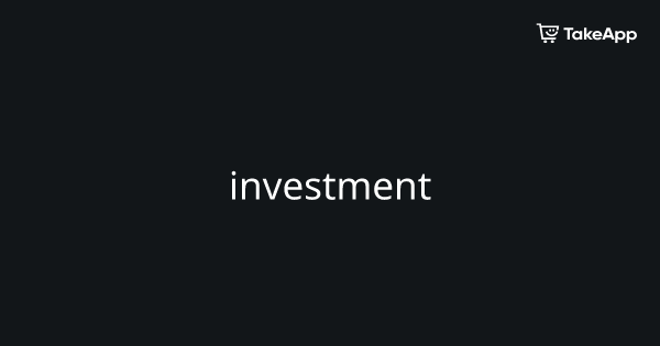 investment | Take App